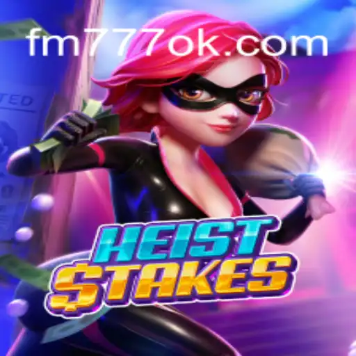 Explorando o Mundo de HeistStakes no FM777.COM