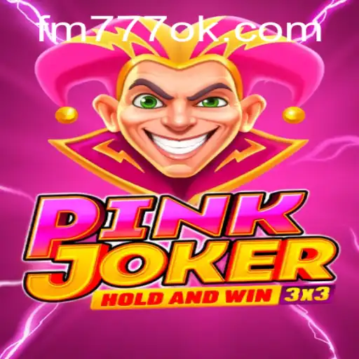 Descubra o Fascinante Mundo de Pinkjoker no FM777.COM